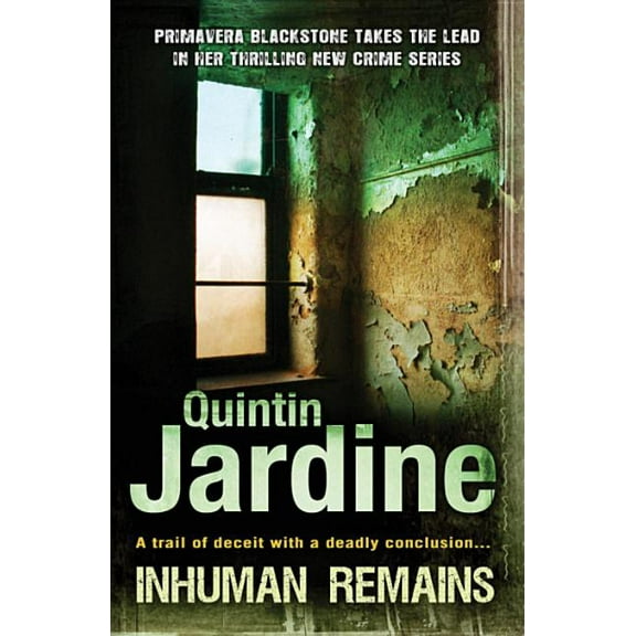 Inhuman Remains (Paperback)