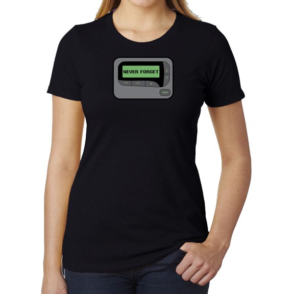 Never forget the beeper, Funny Ladies T-shirts Retro Tees Woman's Graphic Shirts - Black MH200WFUN S14 XS