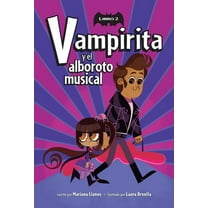 Vampirita Vampirita Y El Alboroto Musical (Vampirita, Libro #2), Book 2, (Paperback)
