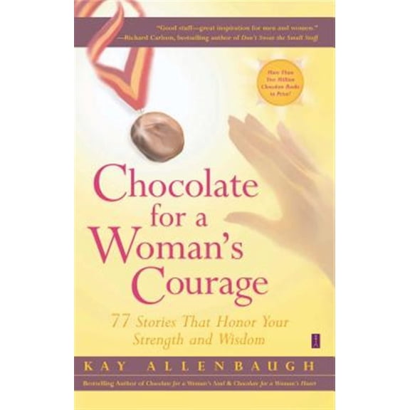 Pre-Owned Chocolate for a Woman's Courage (Paperback) 0743236998 9780743236997
