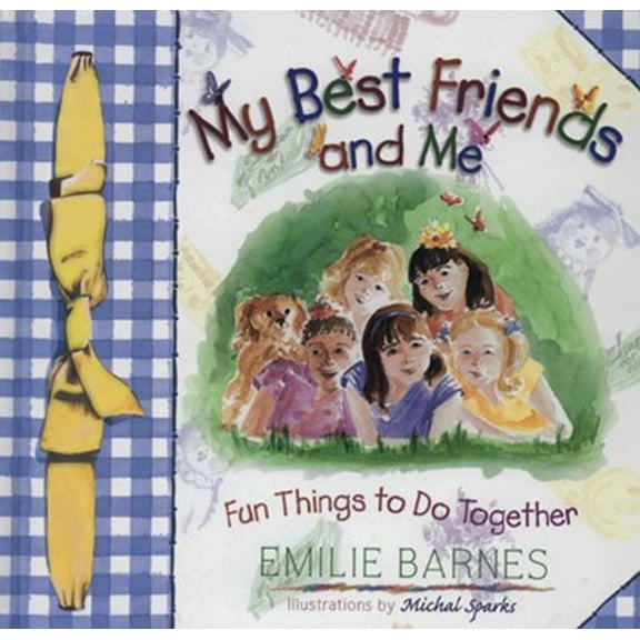 Pre-Owned My Best Friends and Me (Hardcover) 0736901213 9780736901215