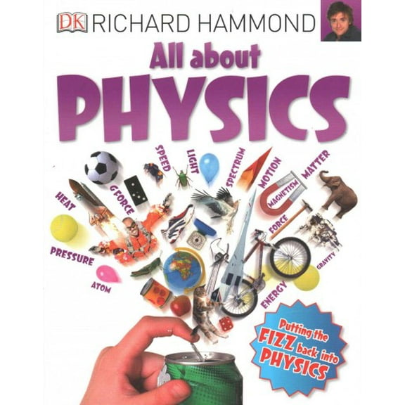 All About Physics Richard Hammond (Paperback)
