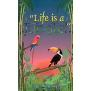 Life Is a Jungle, Used [Paperback]