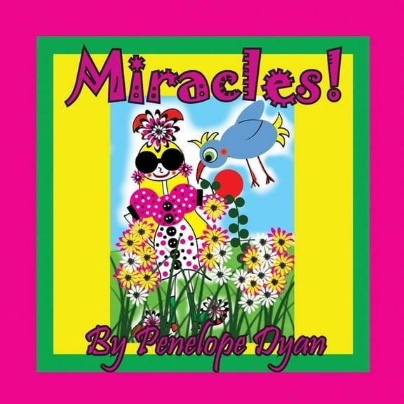 Miracles!, (Paperback)