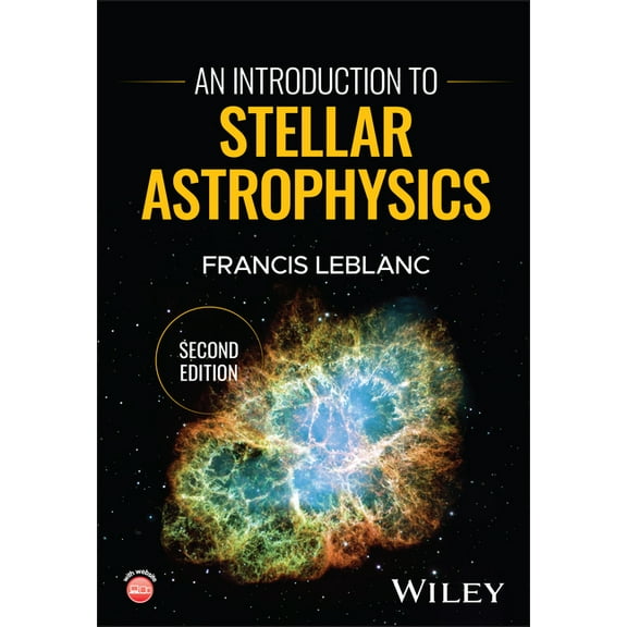 An Introduction to Stellar Astrophysics, (Paperback)