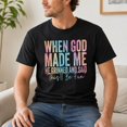 thumbnail image 6 of Christian Graphic T-Shirt, When God Made Me He Grinned and Said This'll Be Fun Tee, 6 of 9