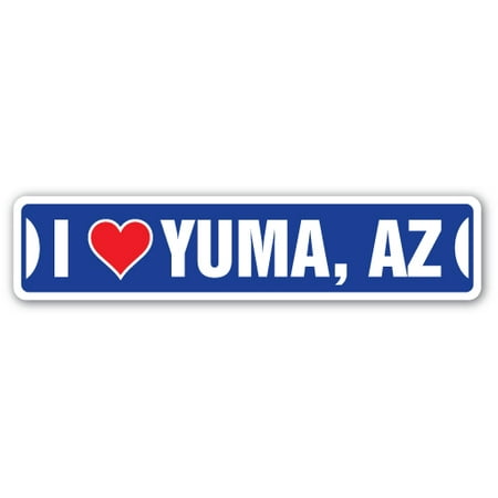 Arizona Led Sign - I LOVE YUMA, ARIZONA Street Sign az city state us wall road décor gift