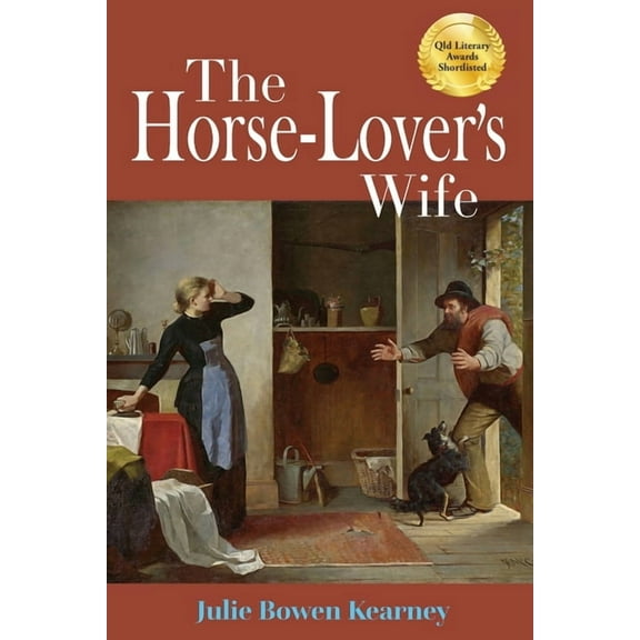 The Horse-Lover's Wife, (Paperback)