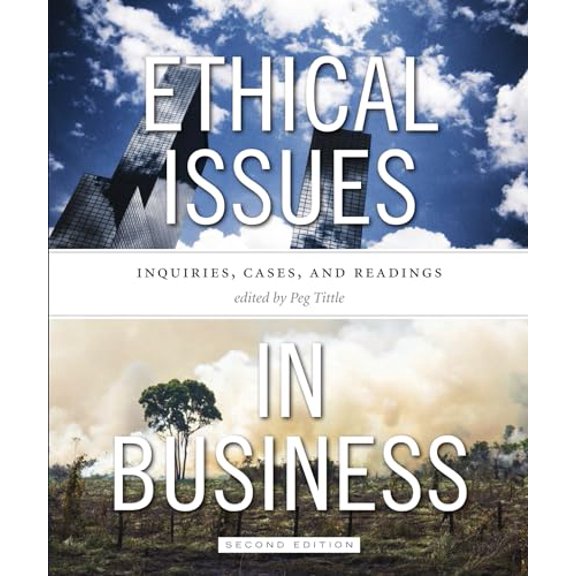 Pre-Owned Ethical Issues in Business - Second Edition: Inquiries, Cases, and Readings