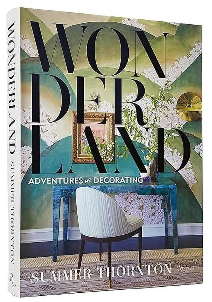 Wonderland: Adventures in Decorating, (Hardcover)