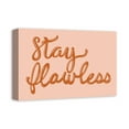 thumbnail image 2 of Creative Products Stay Flawless 18x12 Canvas Wall Art, 2 of 5