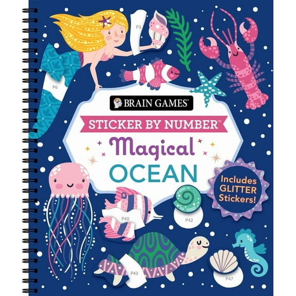 Brain Games - Sticker by Number: Magical Ocean: Includes Glitter Stickers! (Spiral-Bound)