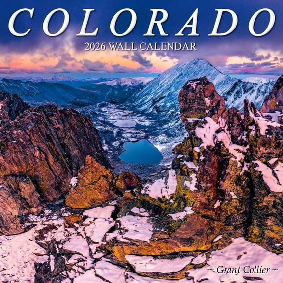 Colorado 2026 Wall Calendar by Grant Collier (published locally in Evergreen, CO - 12"x12")