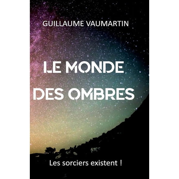 Le monde des ombres (Paperback)