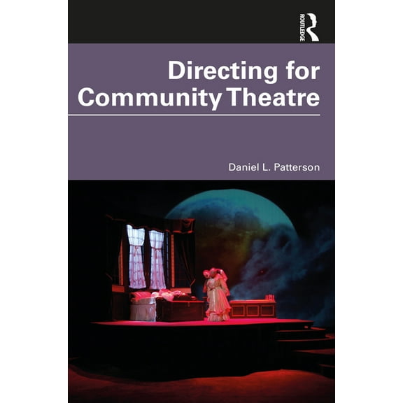 Directing for Community Theatre, (Paperback)