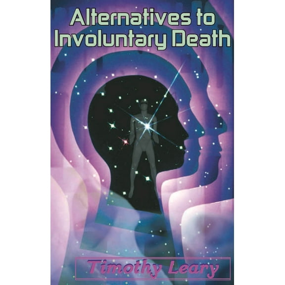 Alternatives to Involuntary Death, (Paperback)