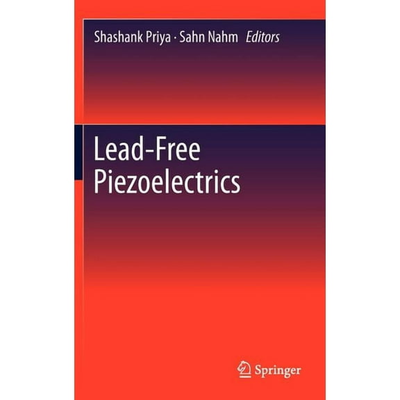 Lead-Free Piezoelectrics, (Hardcover)