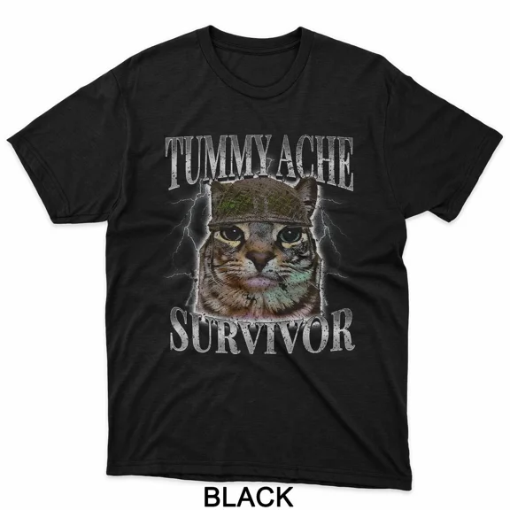 Tummy Ache Survivor Cat Meme Graphic with Funny Bold Statement Unisex T-Shirt up to size 5XL