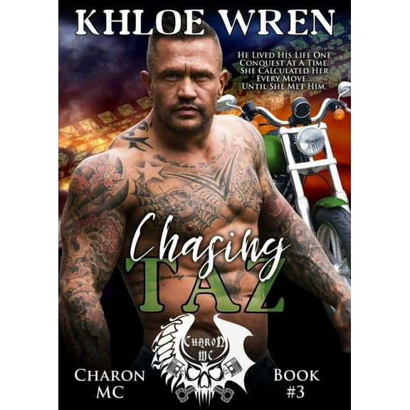 Charon MC Chasing Taz: MC Contemporary Romance, Book 3, (Paperback)