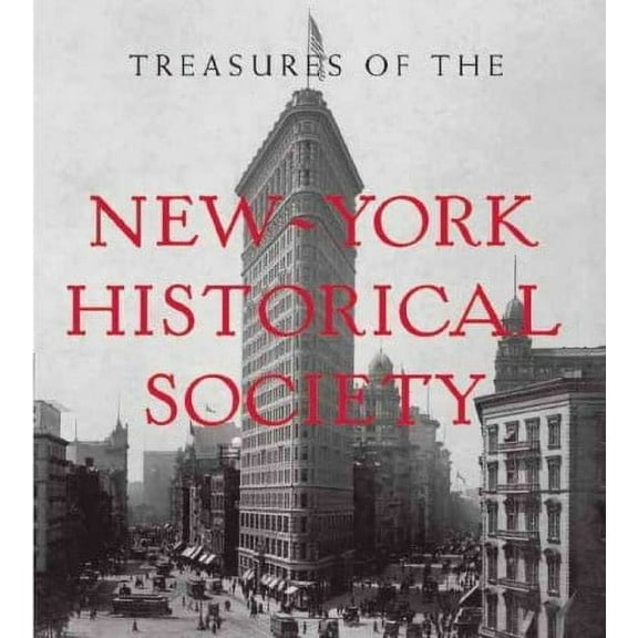Treasures of the New-York Historical Society (Hardcover)