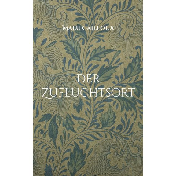 Der Zufluchtsort (Paperback)