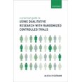 thumbnail image 1 of Pre-Owned Practical Guide to Using Qualitative Research with Randomized Controlled Trials, (Paperback), 1 of 1