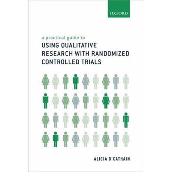 Pre-Owned Practical Guide to Using Qualitative Research with Randomized Controlled Trials, (Paperback)