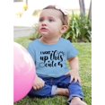 thumbnail image 2 of I Woke Up This Cute T-Shirt Infant -Smartprints Designs,  12 Months, 2 of 4