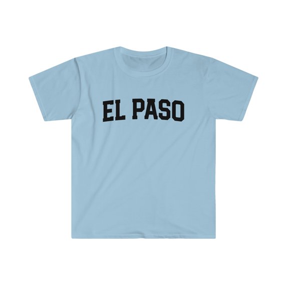 El Paso Texas Moving Away Shirt, Gifts, Tshirt, T-shirt Tee