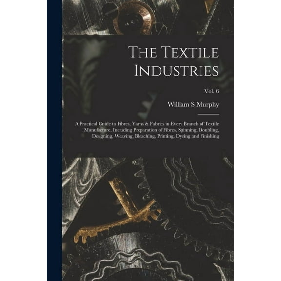 The Textile Industries (Paperback)