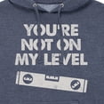 thumbnail image 3 of Instant Message - Get On My Level - Men's Pullover Hooded Fleece Sweatshirt, 3 of 7