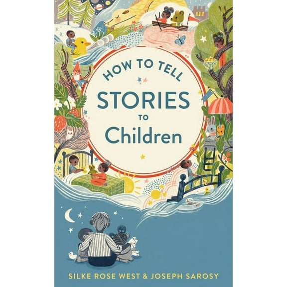 How to Tell Stories to Children, (Hardcover)