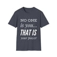 thumbnail image 2 of No One is you Graphic Power Novelty Men Women Apparel, 2 of 8