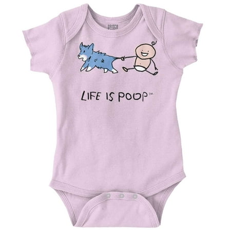 

Life Is Poop Dog Pulling Tail Humor Newborn Baby Boy Girl Romper Brisco Brands