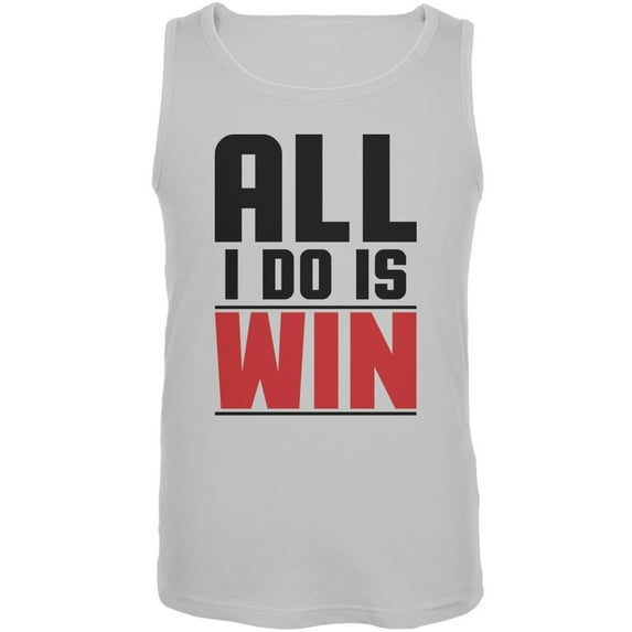All I Do Is Win White Adult Tank Top - 2X-Large