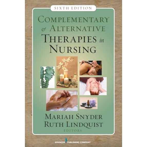 Pre-Owned Complementary & Alternative Therapies in Nursing (Paperback) 0826124283 9780826124289