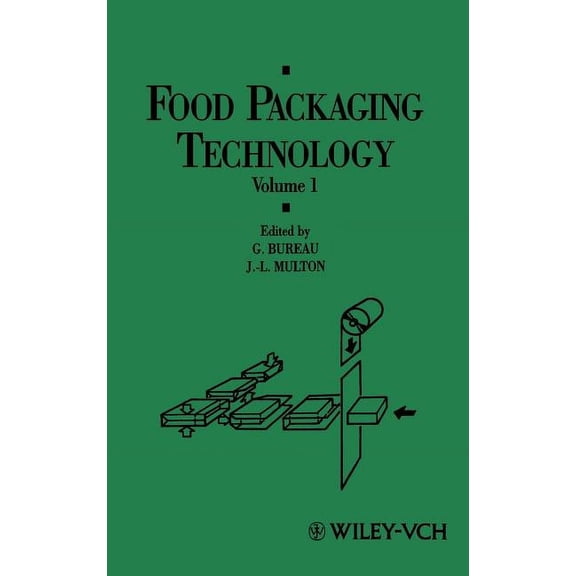 Food Packaging Technology Food Packaging Technology, Book 1, (Hardcover)