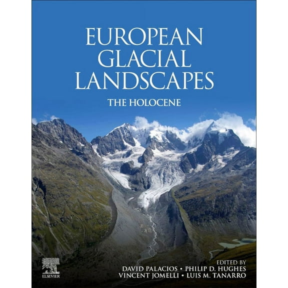 European Glacial Landscapes: The Holocene, (Paperback)