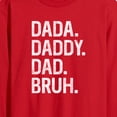 thumbnail image 2 of Instant Message - Dada Daddy Dad Bruh  - Men's Long Sleeve T-Shirt, 2 of 5