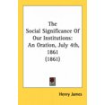 thumbnail image 3 of La Signification Sociale de Nos Institutions: une Oraison, 4 Juillet, 1861 (1861), 3 of 3