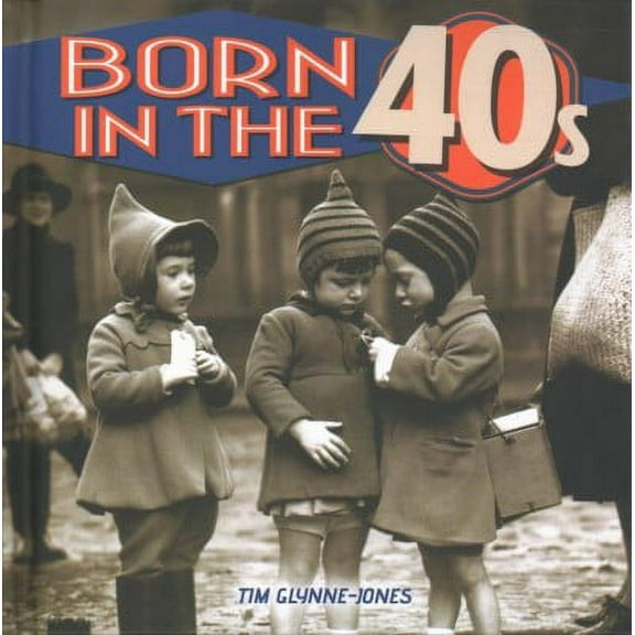 Born In The 40s