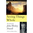 thumbnail image 1 of Seeing Things Whole: The Essential John Wesley Powell, 1 of 1