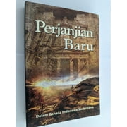 Indonesian New Testament / Simple Indonesian Language Translation / Perjanjian Baru / Dalam Bahasa Indonesia Sederhana