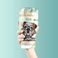 thumbnail image 3 of Bulldog Mother Book Lover Living That Dog Mom Life Happy Mother's Day 30oz Stainless Steel Tumbler Insulated Cup with Lid Dog Lover Gifts Idea - 03004, 3 of 5