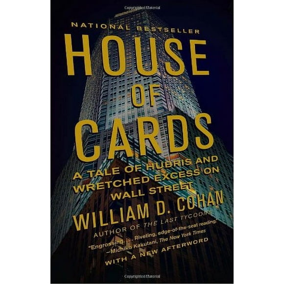 Pre-Owned House of Cards : A Tale of Hubris and Wretched Excess on Wall Street 9780767930895