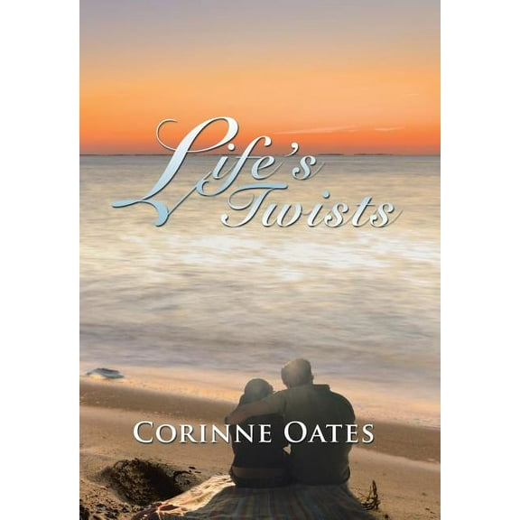 Life's Twists, (Hardcover)