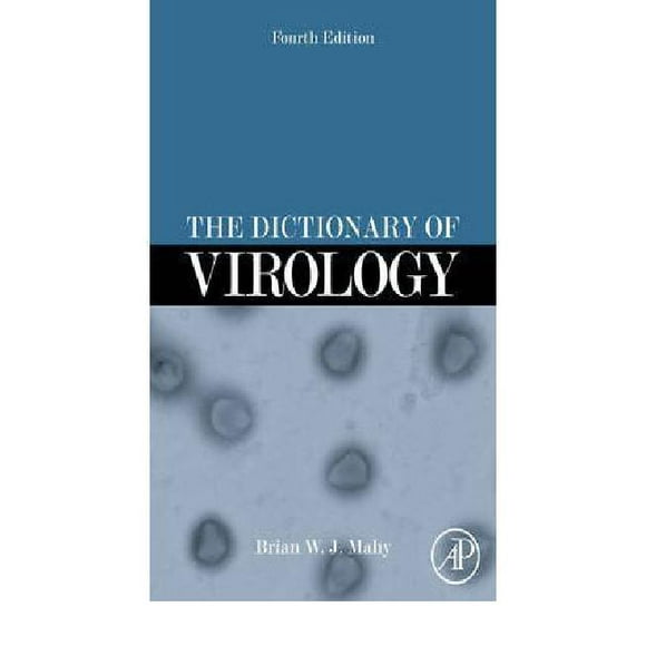 The Dictionary of Virology