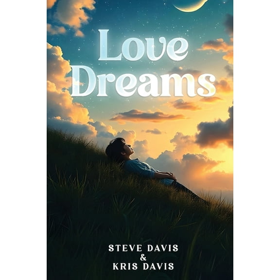 Love Dreams, (Paperback)