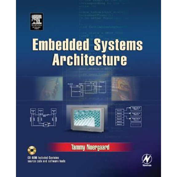 Pre-Owned Embedded Systems Architecture: A Comprehensive Guide for Engineers and Programmers (Embedded Technology) (Hardcover) 0750677929 9780750677929