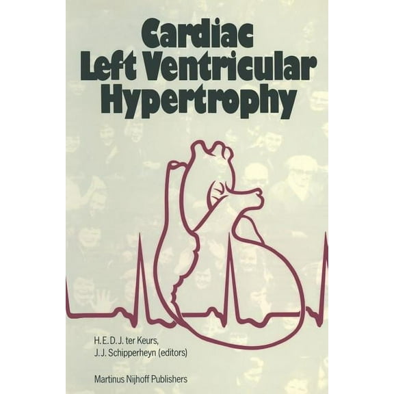 Developments in Cardiovascular Medicine Cardiac Left Ventricular Hypertrophy, Book 33, (Paperback)